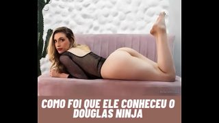 Como conheceu o Douglas ninja